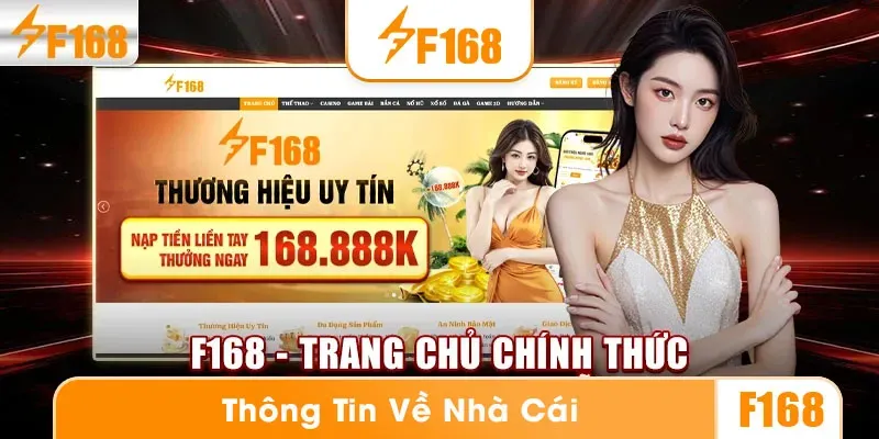 Khám phá tổng quan về nhà cái F168